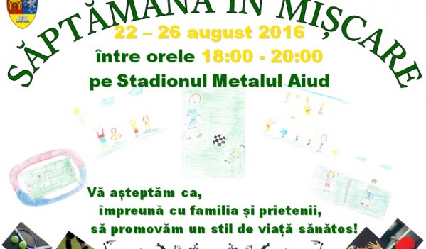 Săptămâna în mișcare la Aiud Săptămâna în mișcare la Aiud
