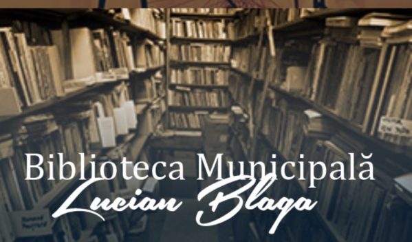 BIBLIOTECA MUNICIPALĂ „LUCIAN BLAGA” SEBEȘ ÎȘI REIA PARȚIAL ACTIVITATEA DIN DATA DE 18 MAI 2020 BIBLIOTECA MUNICIPALĂ „LUCIAN BLAGA” SEBEȘ ÎȘI REIA PARȚIAL ACTIVITATEA DIN DATA DE 18 MAI 2020